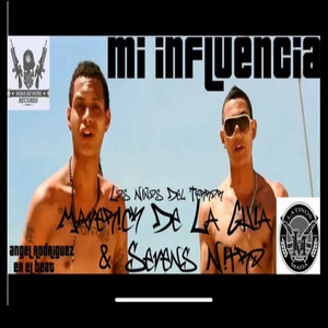 Mi Influencia by Maverick D'la Ghia