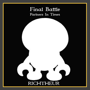 Partners in Times: Final Battle by Richtheur