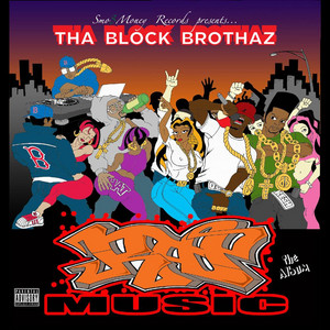 Its Tha Block Brothaz