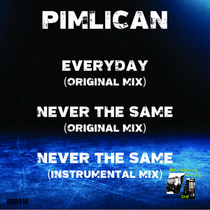 Everyday by Pimlican