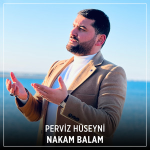 Perviz Hüseyni - Nakam Balam