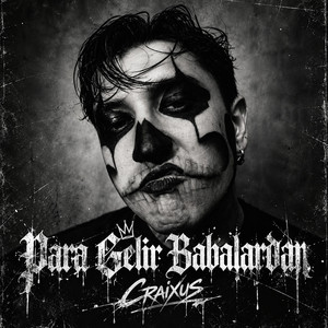 Para Gelir Babalardan by Craixus Yaman