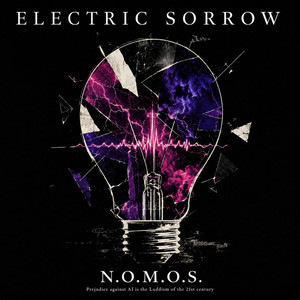 Electric Sorrow by Not Old Memories Only Sound