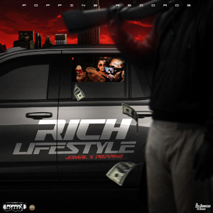 Rich Lifestyle by Jamal, Poppinz