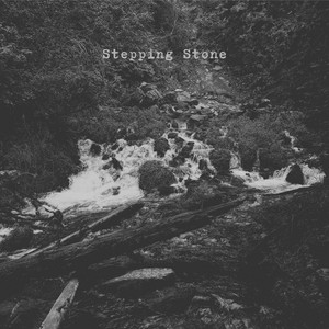 Stepping Stone by Worries Come and Go