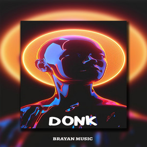 Brayan Music - Donk