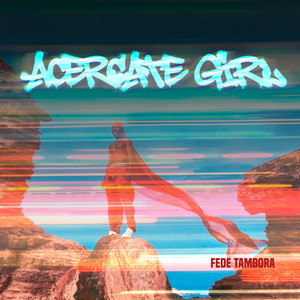 Acercate Girl by Fede Tambora