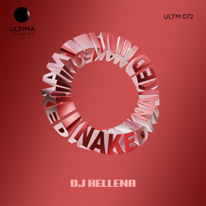 Naked by DJ Hellena