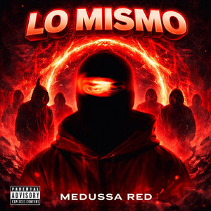 Lo Mismo by Medussa Red