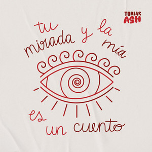 Tu Mirada y la Mía Es un Cuento