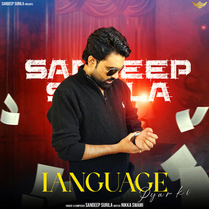 Language Pyar Ki by Sandeep Surila
