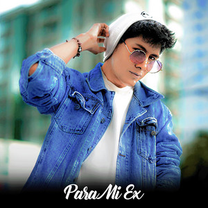 Para Mi Ex by Elias Ayaviri
