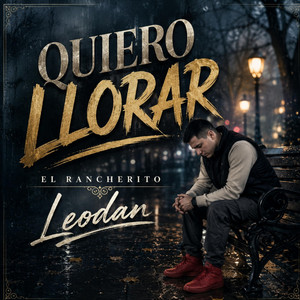 Amor Para Siempre by El Rancherito Leodan