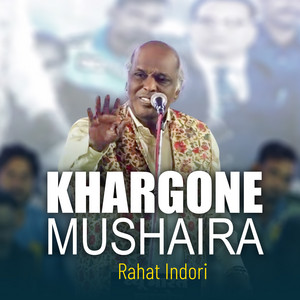 Rahat Indori - Khargone Mushaira