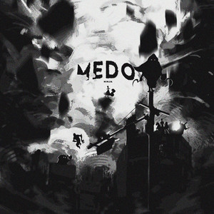 Medo (Vilões) by Ninja Raps, Tekkai Rapper, Zeus Oficial, OtaldoHiro, Raphyx, ALBK, Juu Rafaela, Rafão Music, Blxck, Teaga