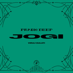 Jogi by Prabh Deep, Viraj Gulati