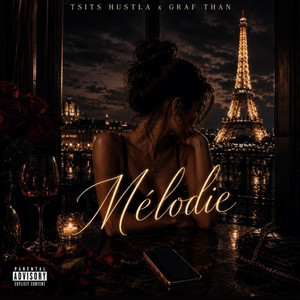 MELODIE by GkrafThan, Tsitss hustlaa