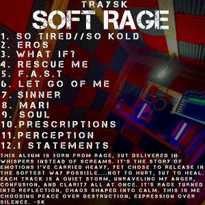 SOFT RAGE