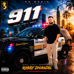 911 by Robby Dhanjal