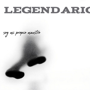 soy mi propio maestro by Legendario