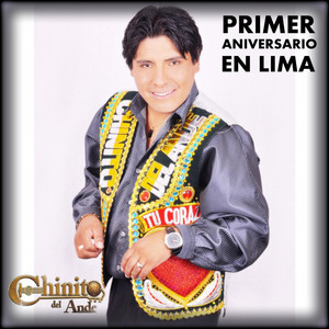 Chinito Del Ande - Una Lágrima Tuya (En Vivo)