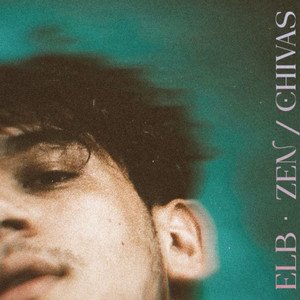 ZEN / CHIVAS by ELB