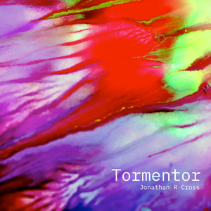 Tormentor by Jonathan R Cross