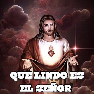 QUE LINDO ES EL SEÑOR by Polito Rap