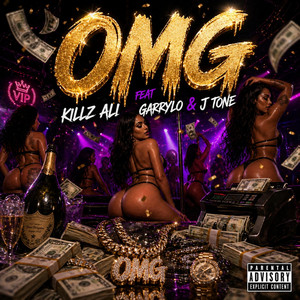 OMG by Killz Ali, Garrylo, J Tone