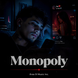 Monopoly by Área 51 Music Inc