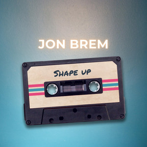 shape up by Jon Brem