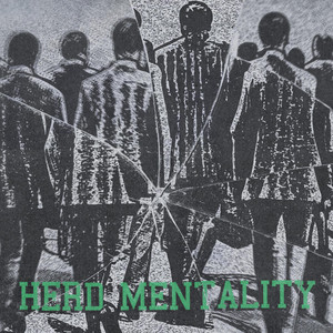 Herd Mentality
