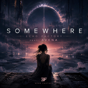 Somewhere by UHR, Echo Factory, Avena