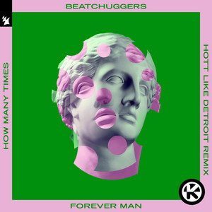 Forever Man (How Many Times) [Hott Like Detroit Remix]