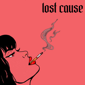 Lost Cause by Black Havana