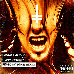 Last Resort (Denis Dekay) Edit by Paolo Ferrara