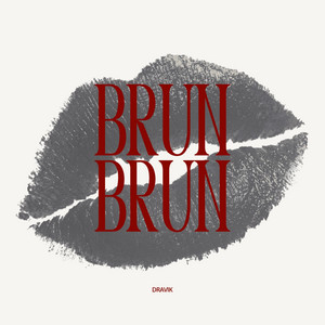 Brun Brun by Dravik