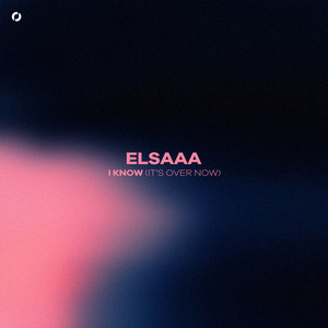 i know (it’s over now) by elsaaa