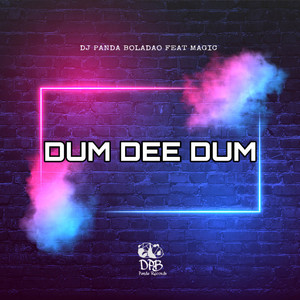 Dum Dee Dum by Dj Panda Boladao, Panda Records, Keys N Krates, Chell