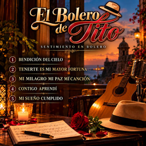 CONTIGO APRENDÍ by EL BOLERO DE TITO