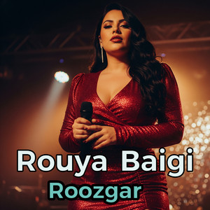 Rouya Baigi - Roozgar