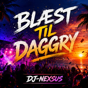 Blæst Til Daggry by DJ-NEXSUS