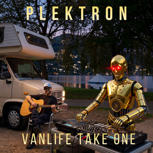 Vanlife Take One by Plektron