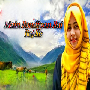 Javid Poonchi - Main Rondiyan Raj Raj Ke