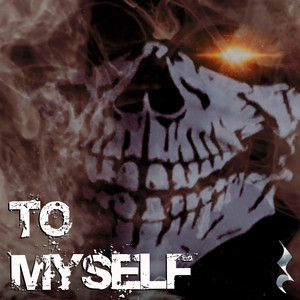 To Myself by ROTECH