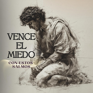 Aunque Un Ejército Acampe Contra Mí · Salmo 27 by Jehú J. Pinares