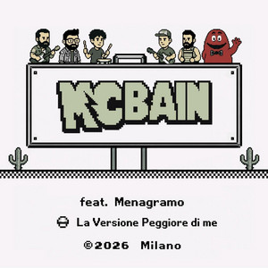 La Versione Peggiore Di Me by McBain, Menagramo