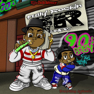 Everything Authentic by KiloTalkMoney
