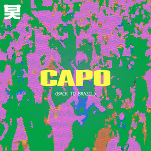 Capo (Back To Brazil) by Business As Usual