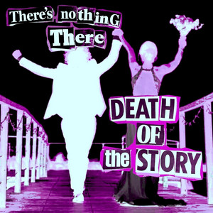 There's Nothing There